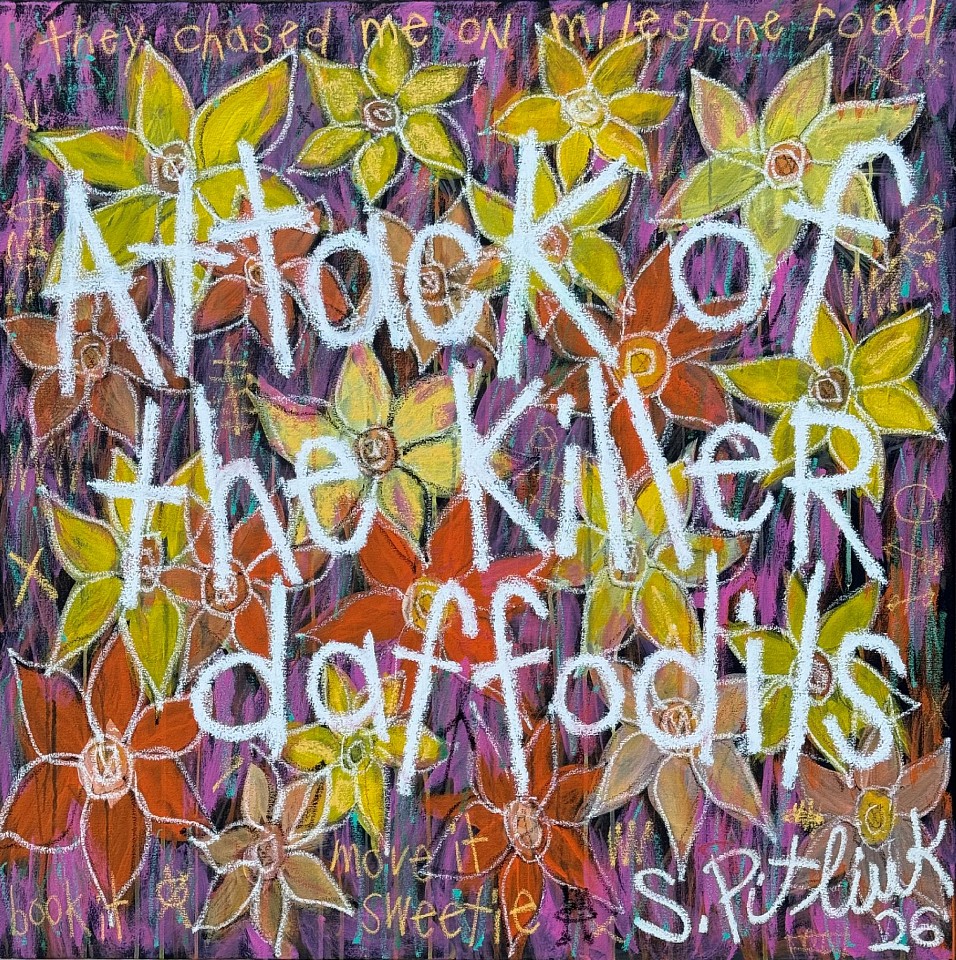 Stephen Pitliuk, Attack of the Killer Daffodils, 2026
Acrylic and oil on canvas, 36 x 36 in. (91.4 x 91.4 cm)
SP260601